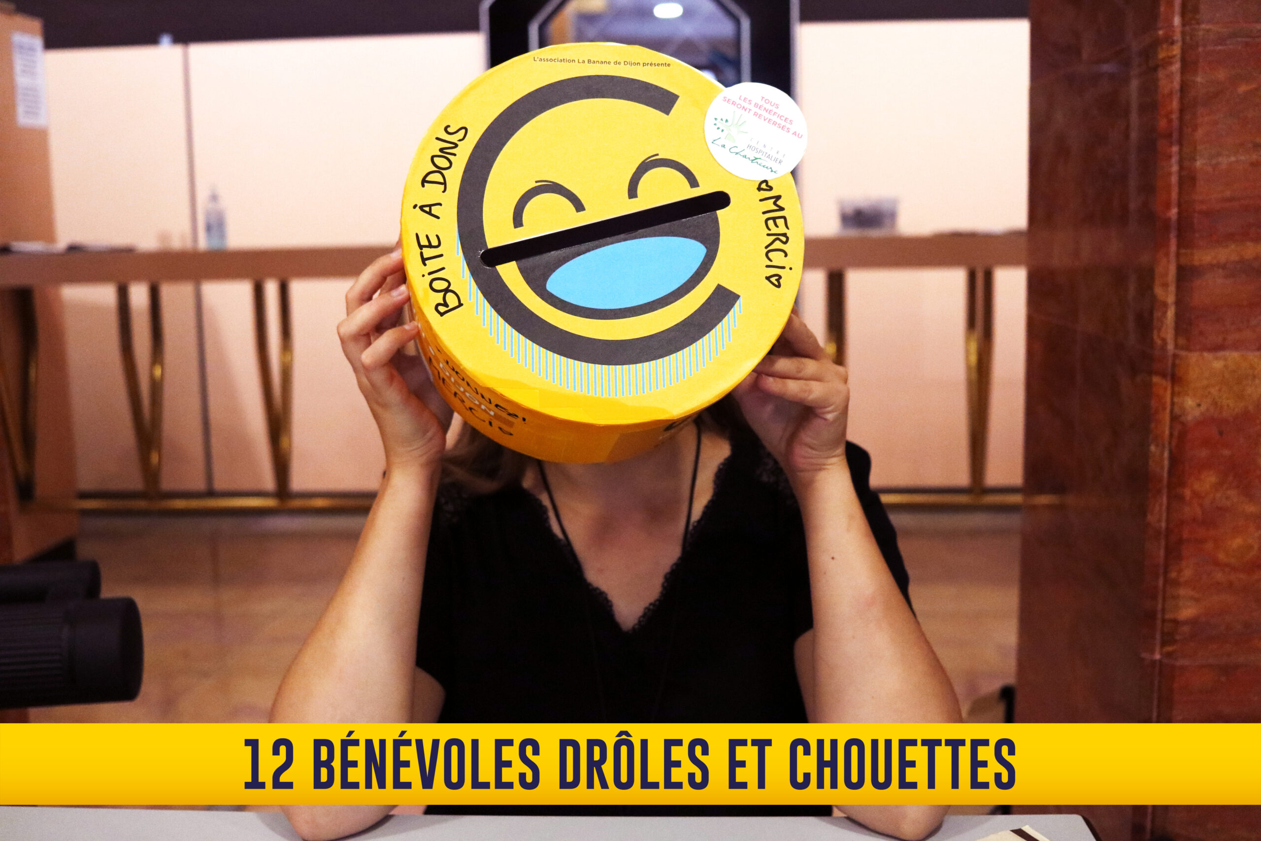 12 Bénévoles Drôles et Chouettes